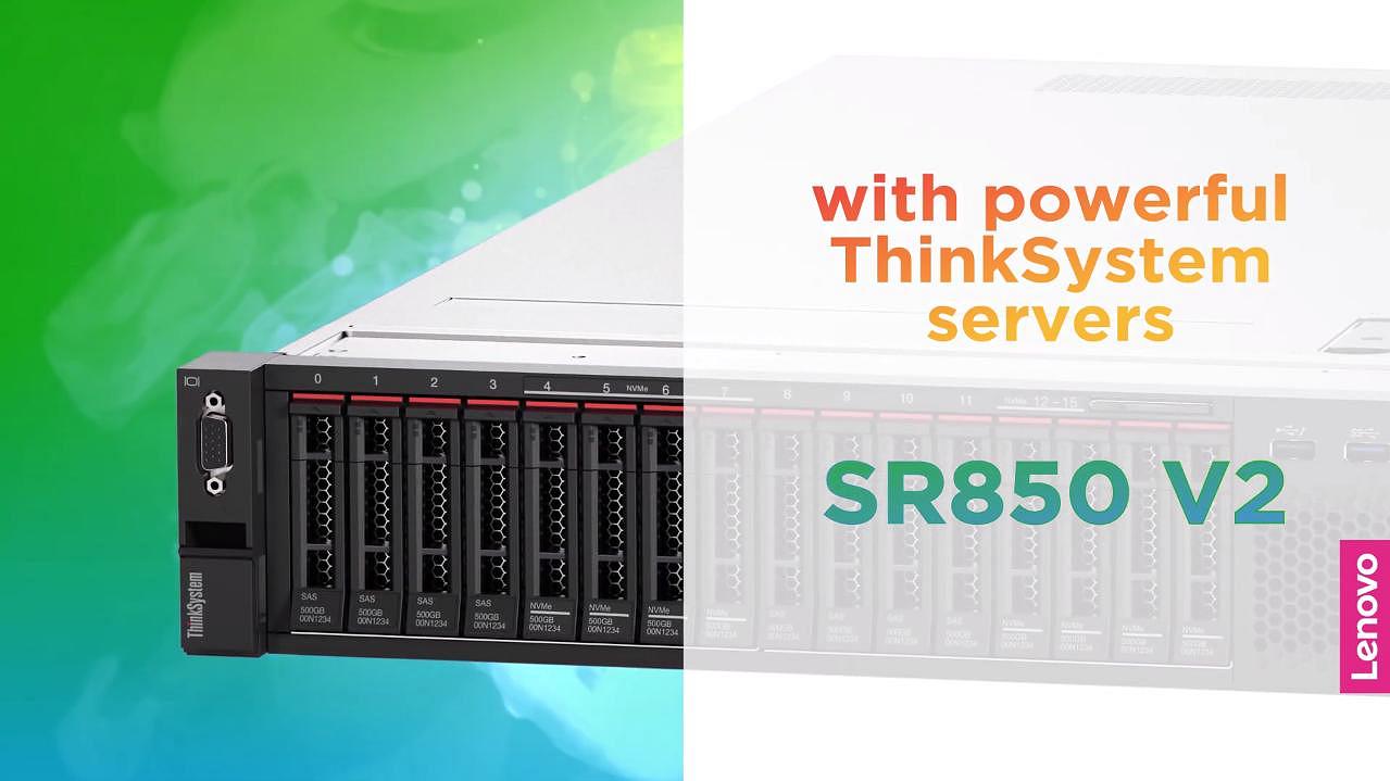 ThinkSystem SR850 V2